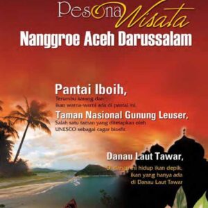 Pesona Wisata Nanggroe Aceh Darussalam