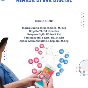 PERILAKU KESEHATAN REMAJA DI ERA DIGITAL